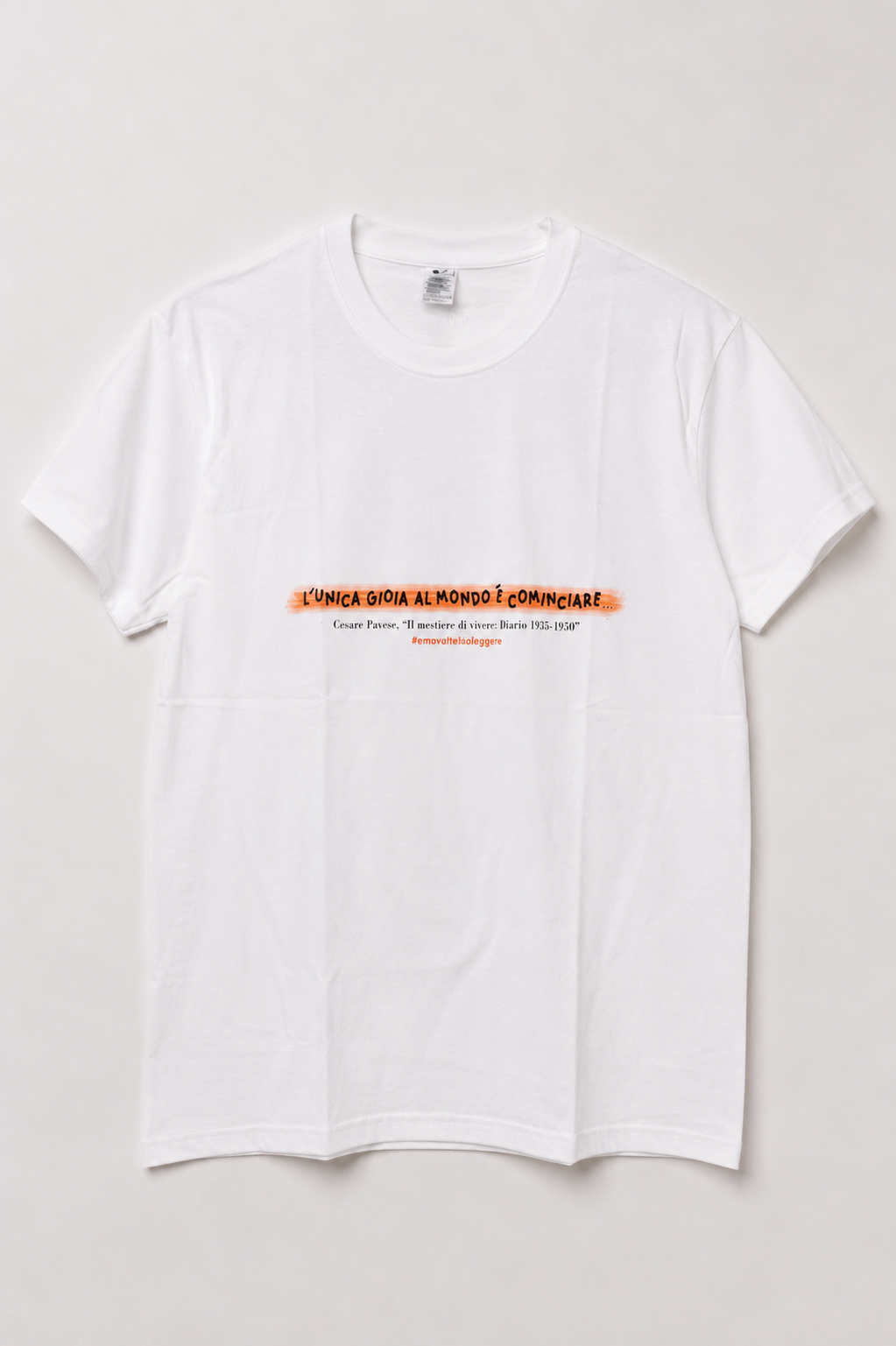 T-shirt: "L'unica gioia al mondo è cominciare"