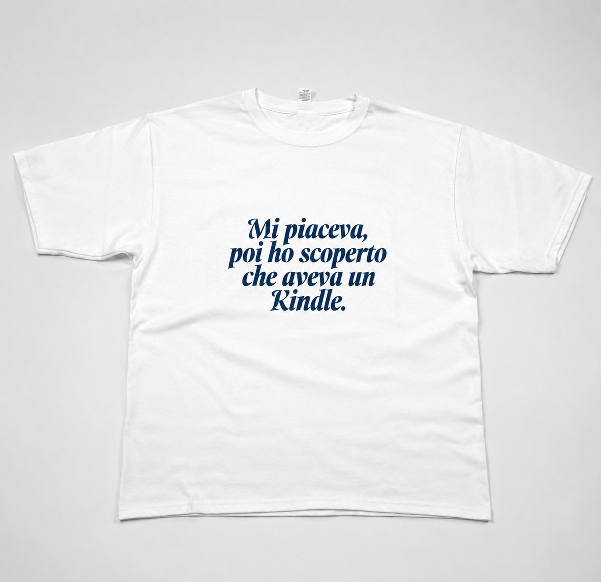 T-shirt "Mi piaceva poi ho scoperto che aveva un kindle"